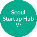 Seoul Startup Hub M+
